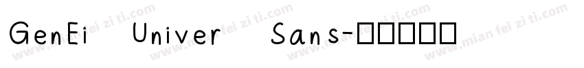 GenEi Univer Sans字体转换